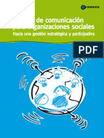 U.1 Enz, Angélica; Valeria Franco ; Vanesa Spagnuolo (2012) “Manual de Comunicación Para Organizaciones Sociales Hacia Una Gestión Estratégica y Participativa” – Capitulo 1