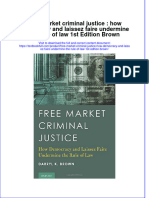 Textbook Free Market Criminal Justice How Democracy and Laissez Faire Undermine The Rule of Law 1St Edition Brown Ebook All Chapter PDF