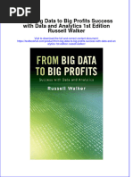 Textbook From Big Data To Big Profits Success With Data and Analytics 1St Edition Russell Walker Ebook All Chapter PDF