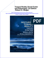 Download textbook Gesturing Toward Reality David Foster Wallace And Philosophy 1St Edition Robert K Bolger ebook all chapter pdf 