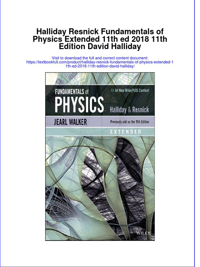 PDF Halliday Resnick Fundamentals of Physics Extended 11Th Ed 2018 11Th Edition David Halliday