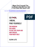Textbook Go F CK I Mean Find Yourself The Wisdom You Need To Get Off Your Ass and Create Your Best Self Glenn Lutz Ebook All Chapter PDF