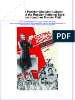 Download textbook Greetings Pushkin Stalinist Cultural Politics And The Russian National Bard 1St Edition Jonathan Brooks Platt ebook all chapter pdf 