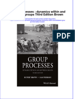Download pdf Group Processes Dynamics Within And Between Groups Third Edition Brown ebook full chapter 