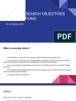Ethics, Research Objectives, and Questions