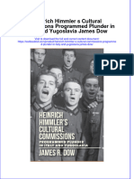 Textbook Heinrich Himmler S Cultural Commissions Programmed Plunder in Italy and Yugoslavia James Dow Ebook All Chapter PDF