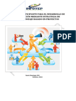 Guía Del Participante para El Desarrollo de Formación Mediante Estrategia de Aprendizaje Basado en Proyectos