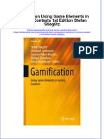 Textbook Gamification Using Game Elements in Serious Contexts 1St Edition Stefan Stieglitz Ebook All Chapter PDF