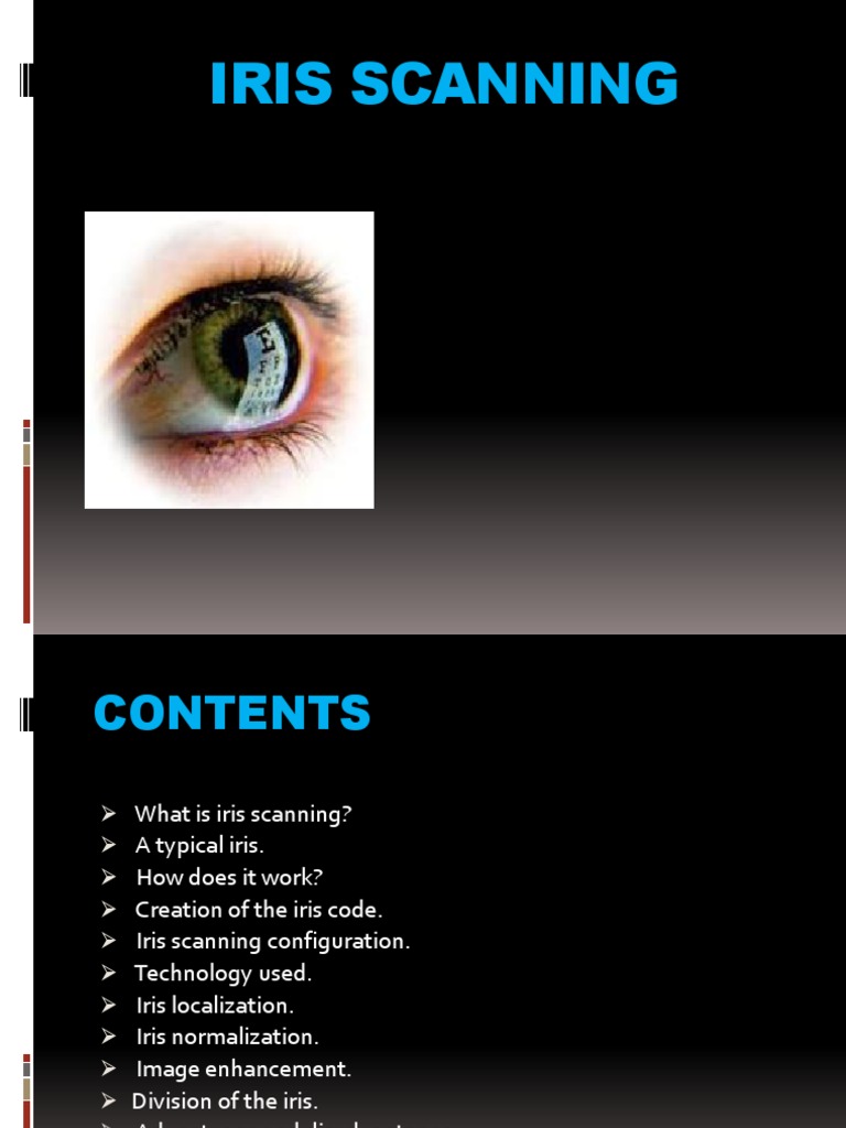 Iris Scanning Eye Image Scanner