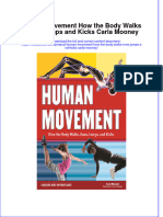 Textbook Human Movement How The Body Walks Runs Jumps and Kicks Carla Mooney Ebook All Chapter PDF