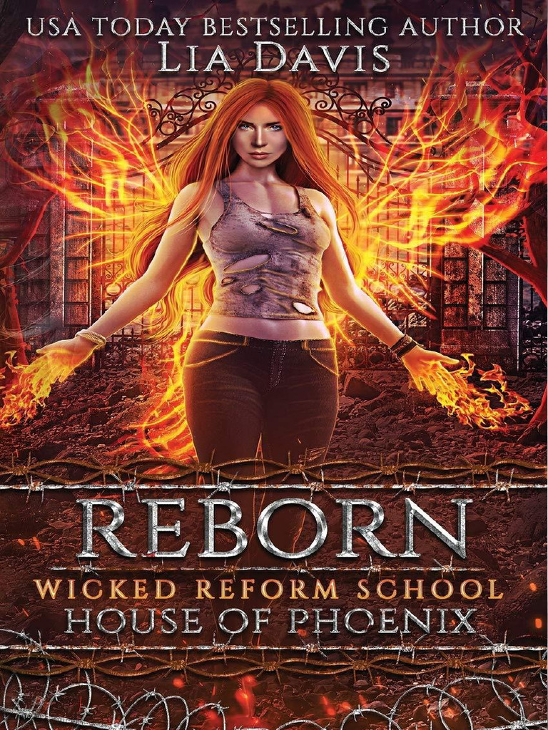 Reborn - House of Phoenix - Wicked Reform School - Lia Davis | PDF ...