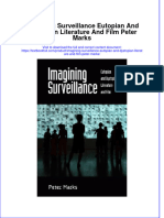 PDF Imagining Surveillance Eutopian and Dystopian Literature and Film Peter Marks Ebook Full Chapter