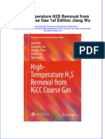 Textbook High Temperature H2S Removal From Igcc Coarse Gas 1St Edition Jiang Wu Ebook All Chapter PDF