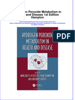 Textbook Hydrogen Peroxide Metabolism in Health and Disease 1St Edition Hampton Ebook All Chapter PDF