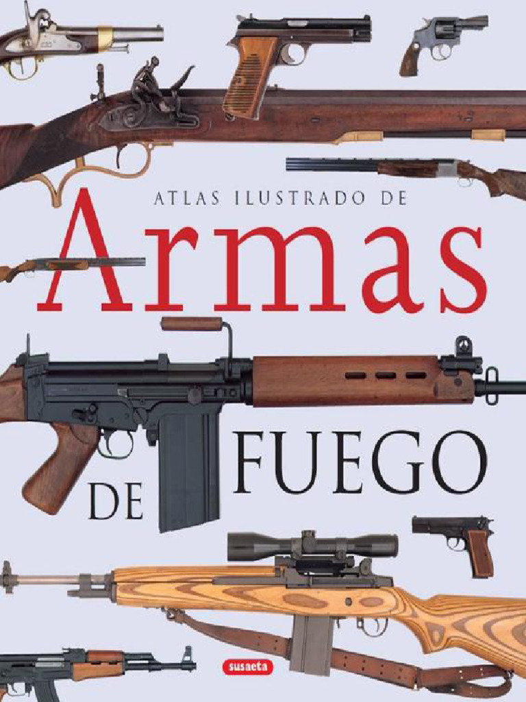 Atlas Ilustrado de 'Armas de Fuego' | PDF | Pistola | Armas de fuego, image size:768x1024