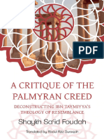 A Critique of the Palmyran Creed Deconstructing Ibn Taymiyyas Theology of Resemblance (Shaykh Said Foudah) (Z-Library)