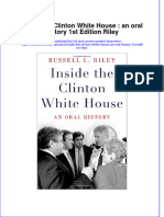 Textbook Inside The Clinton White House An Oral History 1St Edition Riley Ebook All Chapter PDF