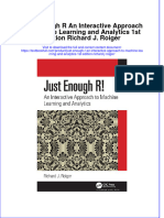 PDF Just Enough R An Interactive Approach To Machine Learning and Analytics 1St Edition Richard J Roiger Ebook Full Chapter