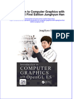 Textbook Introduction To Computer Graphics With Opengl Es First Edition Junghyun Han Ebook All Chapter PDF