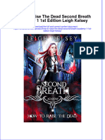 Download textbook How To Raise The Dead Second Breath Academy 1 1St Edition Leigh Kelsey ebook all chapter pdf 