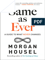 Same As Ever A Guide To What Never Changes Morgan Housel