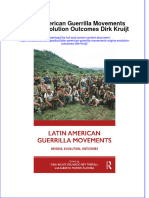 PDF Latin American Guerrilla Movements Origins Evolution Outcomes Dirk Kruijt Ebook Full Chapter