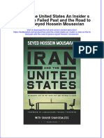 Download textbook Iran And The United States An Insider S View On The Failed Past And The Road To Peace Seyed Hossein Mousavian ebook all chapter pdf 