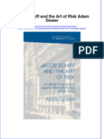 Textbook Jacob Schiff and The Art of Risk Adam Gower Ebook All Chapter PDF