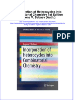 Textbook Incorporation of Heterocycles Into Combinatorial Chemistry 1St Edition Eugene V Babaev Auth Ebook All Chapter PDF