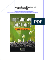 Download textbook Improving Seed Conditioning 1St Edition Gregg ebook all chapter pdf 