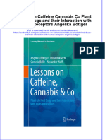 Download textbook Lessons On Caffeine Cannabis Co Plant Derived Drugs And Their Interaction With Human Receptors Angelika Bottger ebook all chapter pdf 
