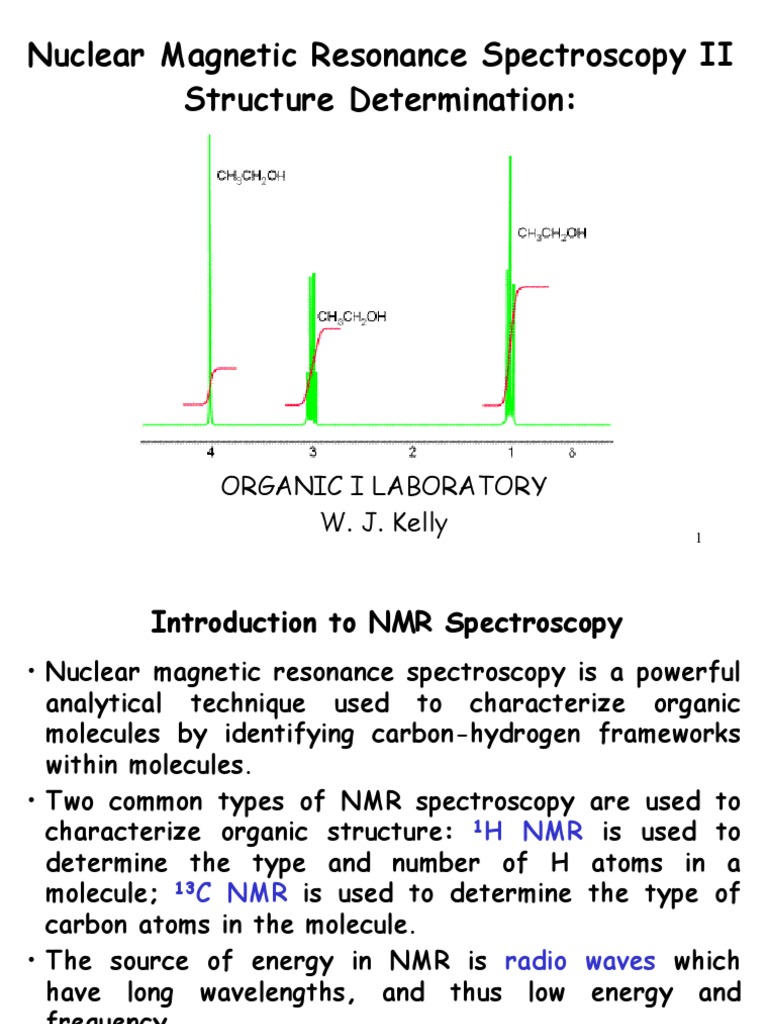 Nuclear Magnetic Resonance Spectroscopy II Structure Determination ...