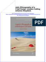 Textbook Linguistic Ethnography of A Multilingual Call Center London Calling Johanna Woydack Ebook All Chapter PDF