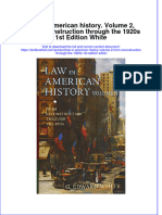 Textbook Law in American History Volume 2 From Reconstruction Through The 1920S 1St Edition White Ebook All Chapter PDF