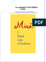 PDF I Work Like A Gardener First Edition Lubar Ebook Full Chapter