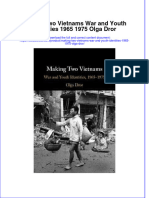 Download textbook Making Two Vietnams War And Youth Identities 1965 1975 Olga Dror ebook all chapter pdf 