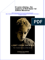 Download textbook Light Come Shining The Transformations Of Bob Dylan 1St Edition Mccarron ebook all chapter pdf 