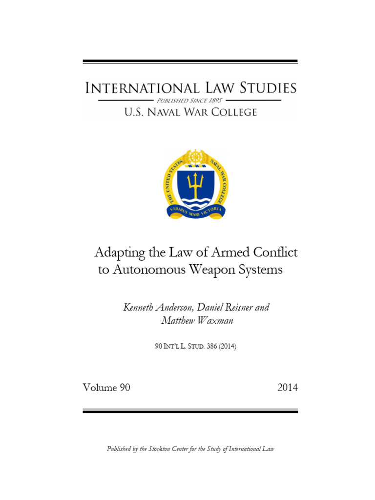 Adapting The Law Of Armed Conflict To Autonomous Weapon Systems Pdf