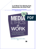 Download pdf Media Ethics At Work True Stories From Young Professionals Lee Anne Peck ebook full chapter 