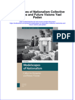 Download textbook Modelscapes Of Nationalism Collective Memories And Future Visions Yael Padan ebook all chapter pdf 