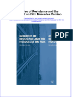 Textbook Memories of Resistance and The Holocaust On Film Mercedes Camino Ebook All Chapter PDF