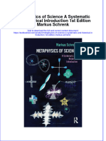 Textbook Metaphysics of Science A Systematic and Historical Introduction 1St Edition Markus Schrenk Ebook All Chapter PDF