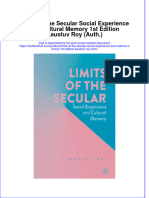 Textbook Limits of The Secular Social Experience and Cultural Memory 1St Edition Kaustuv Roy Auth Ebook All Chapter PDF