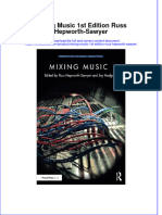 Download textbook Mixing Music 1St Edition Russ Hepworth Sawyer ebook all chapter pdf 