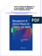 Download textbook Management Of Adrenal Masses In Children And Adults 1St Edition Electron Kebebew Eds ebook all chapter pdf 