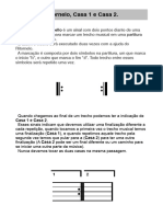 Ritornelo, Casa 1 e Casa 2