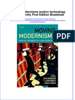 Textbook Moving Modernisms Motion Technology and Modernity First Edition Bradshaw Ebook All Chapter PDF
