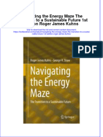 Download textbook Navigating The Energy Maze The Transition To A Sustainable Future 1St Edition Roger James Kuhns ebook all chapter pdf 