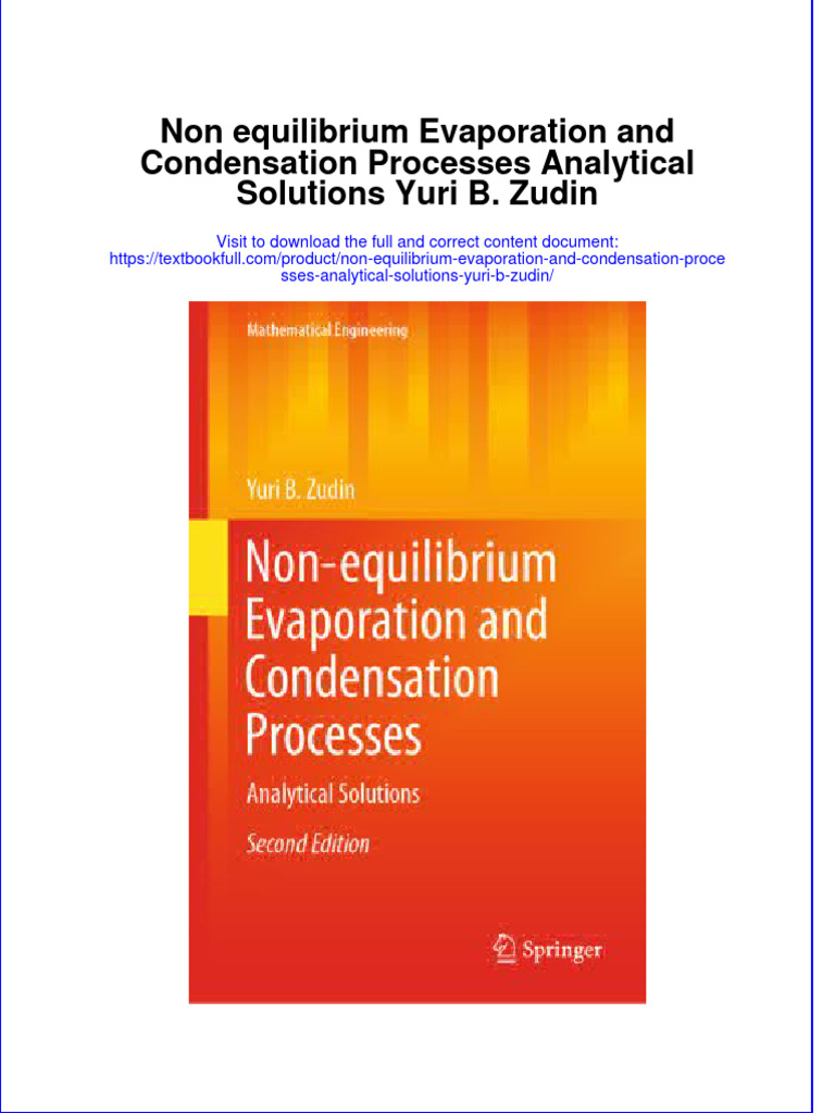 Textbook Non Equilibrium Evaporation and Condensation Processes Analytical Solutions Yuri B
