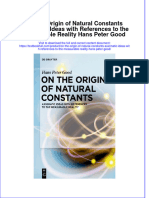 Download textbook On The Origin Of Natural Constants Axiomatic Ideas With References To The Measurable Reality Hans Peter Good ebook all chapter pdf 